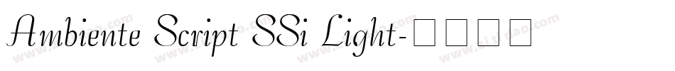 Ambiente Script SSi Light字体转换
